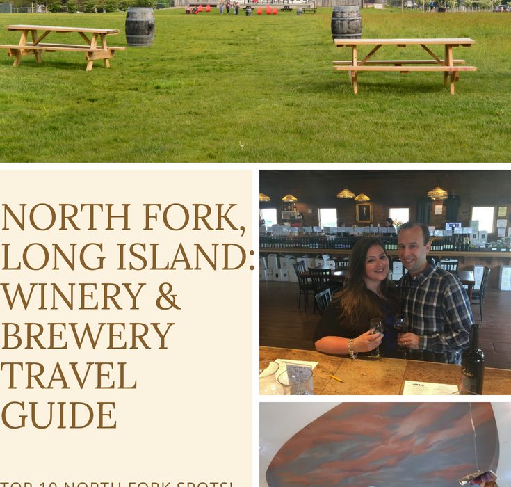 Are you traveling to the North Fork of Long Island, NY any time soon? I'm sharing my Top 10 Wineries + Breweries to stop during your visit. #NoFo